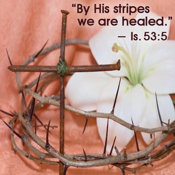 By His Stripes we are healed