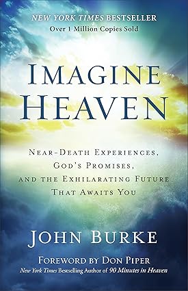 Imagine Heaven by John Burke