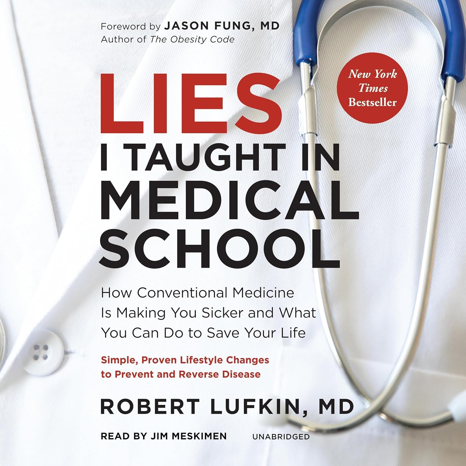 Lies I Taught in Medical School by Dr. Robert Lufkin