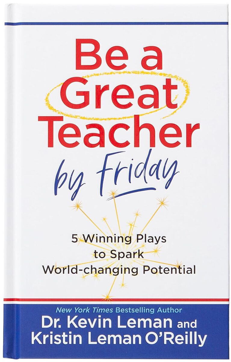 Be a Great Teacher by Friday