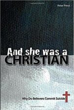 And She was a Christian: Why Do Believers Commit Suicide?